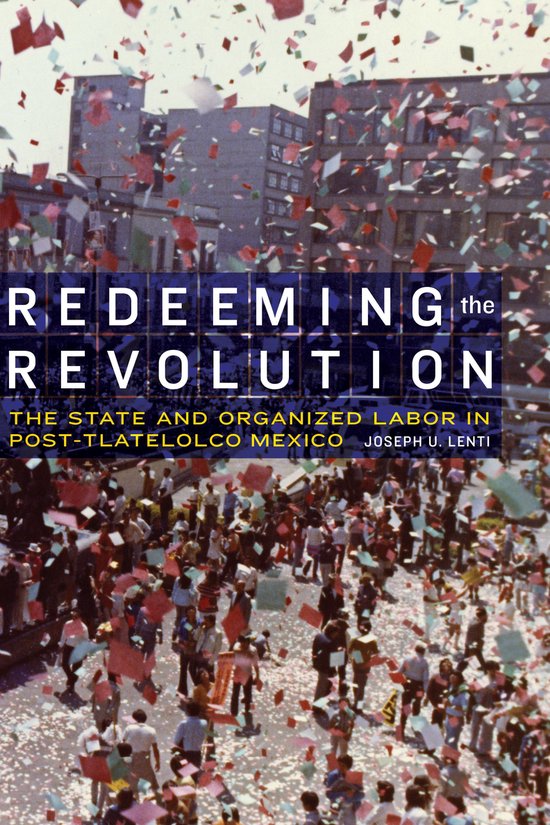 The Mexican Experience - Redeeming the Revolution - cover