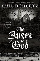 The Brother Athelstan Mysteries 4 - The Anger of God