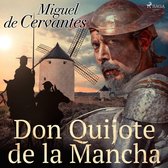 Don Quijote de la Mancha, de titel in sierlijke letters, met een afbeelding van een ridder te paard voor een molen en een close-up van Don Quijotes gezicht.