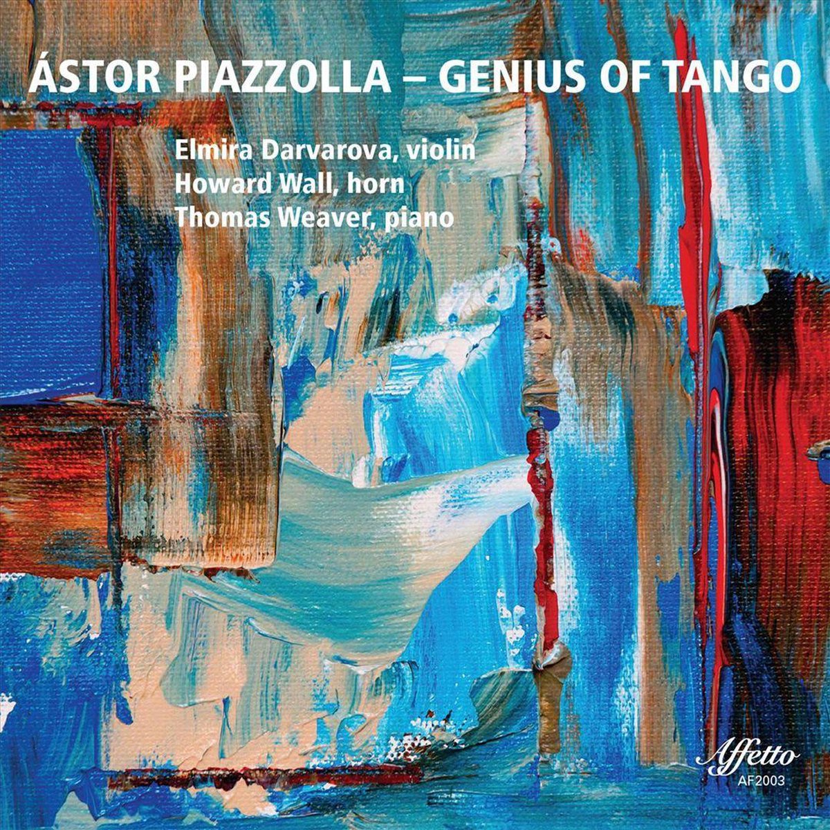 Ástor Piazzolla: Genius of Tango