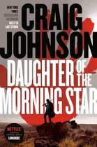 A Longmire Mystery 17 - Daughter of the Morning Star