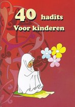 40 Hadiths Voor Kinderen