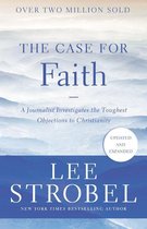 Case for ... Series - The Case for Faith