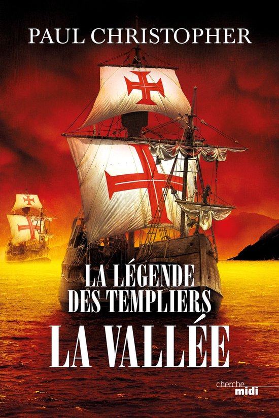 La Légende des Templiers : La Vallée - tome 7 - cover