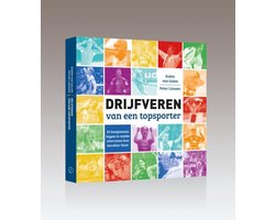 Drijfveren van een topsporter