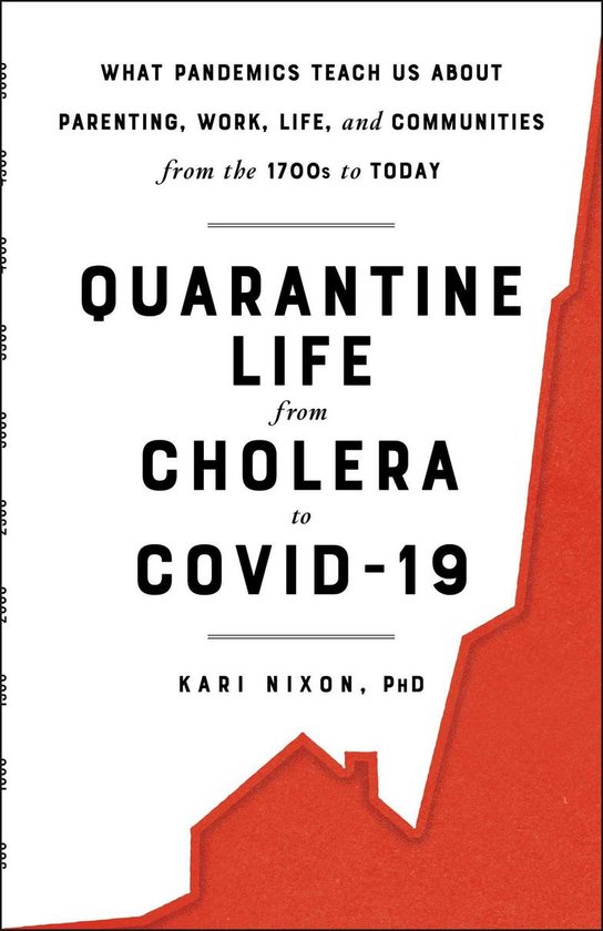 Quarantine Life from Cholera to COVID-19 - cover
