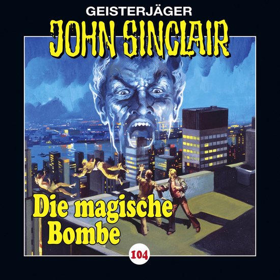 John Sinclair, Folge 104: Die magische Bombe - cover