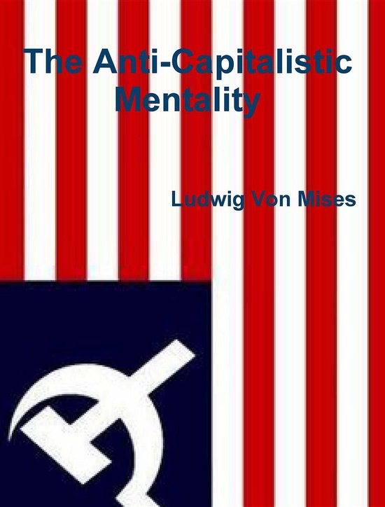 The Anti-Capitalistic Mentality - cover