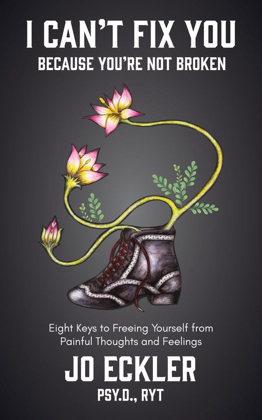 I Can't Fix You--Because You're Not Broken - cover