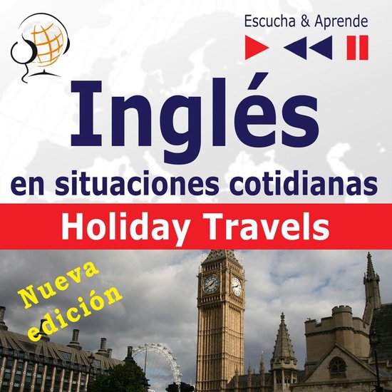 Inglés en situaciones cotidianas: Holiday Travels – Nueva ... - cover