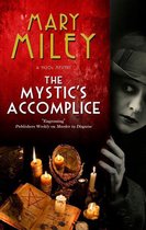 A Mystic's Accomplice mystery 1 - The Mystic's Accomplice