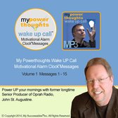 My Powerthoughts Wake UP Call™: Volume 1