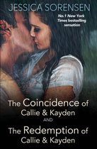 The Coincidence of Callie and Kayden/The Redemption of Callie and Kayden
