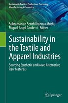 Sustainable Textiles: Production, Processing, Manufacturing & Chemistry - Sustainability in the Textile and Apparel Industries