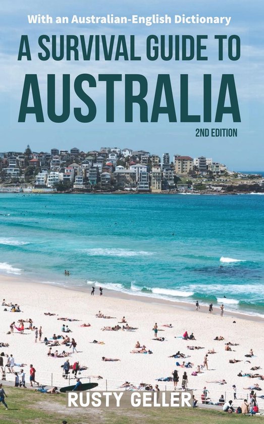 A Survival Guide to Australia and Australian-English Diction ... - cover