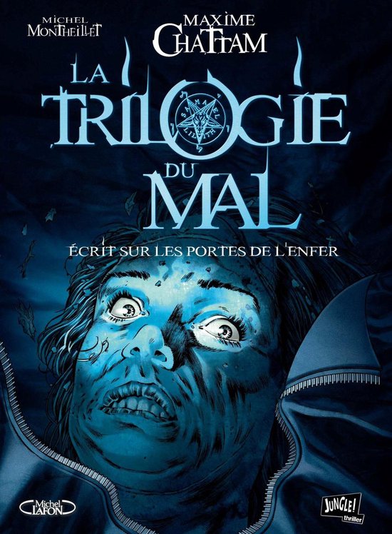 La Trilogie du Mal 2 - La Trilogie du Mal - Tome 2 - Ecrit sur les portes de l'enfer