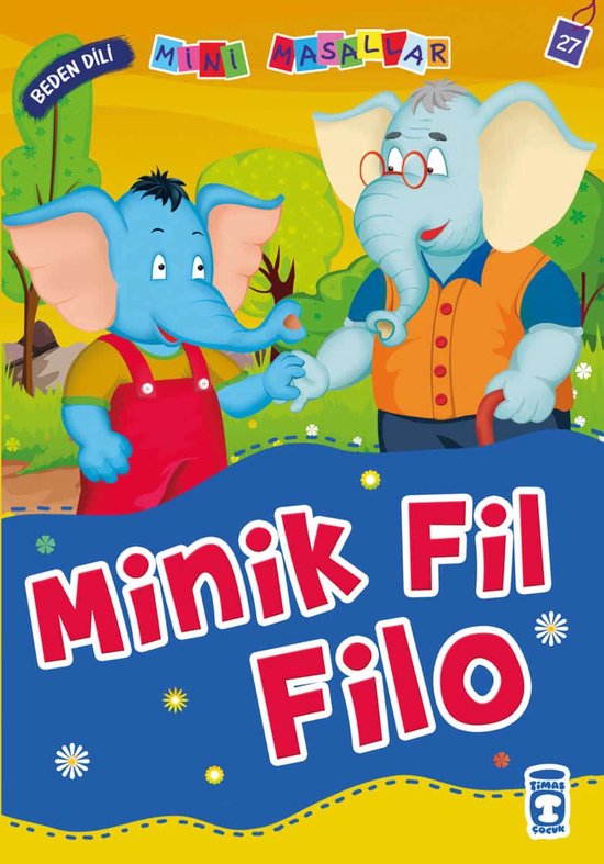 Boekomslag met een kleine en een oude blauwe olifant in een tuin, getiteld 'Minik Fil Filo'.