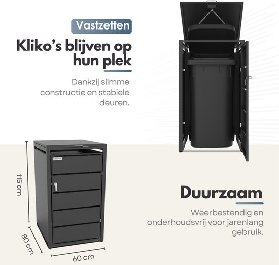 Zwarte containeropslagkast met open klapdeksel en open deuren, met afmetingen 115cm, 80cm, 60cm. Tekst 'Kliko's blijven op hun plek'.