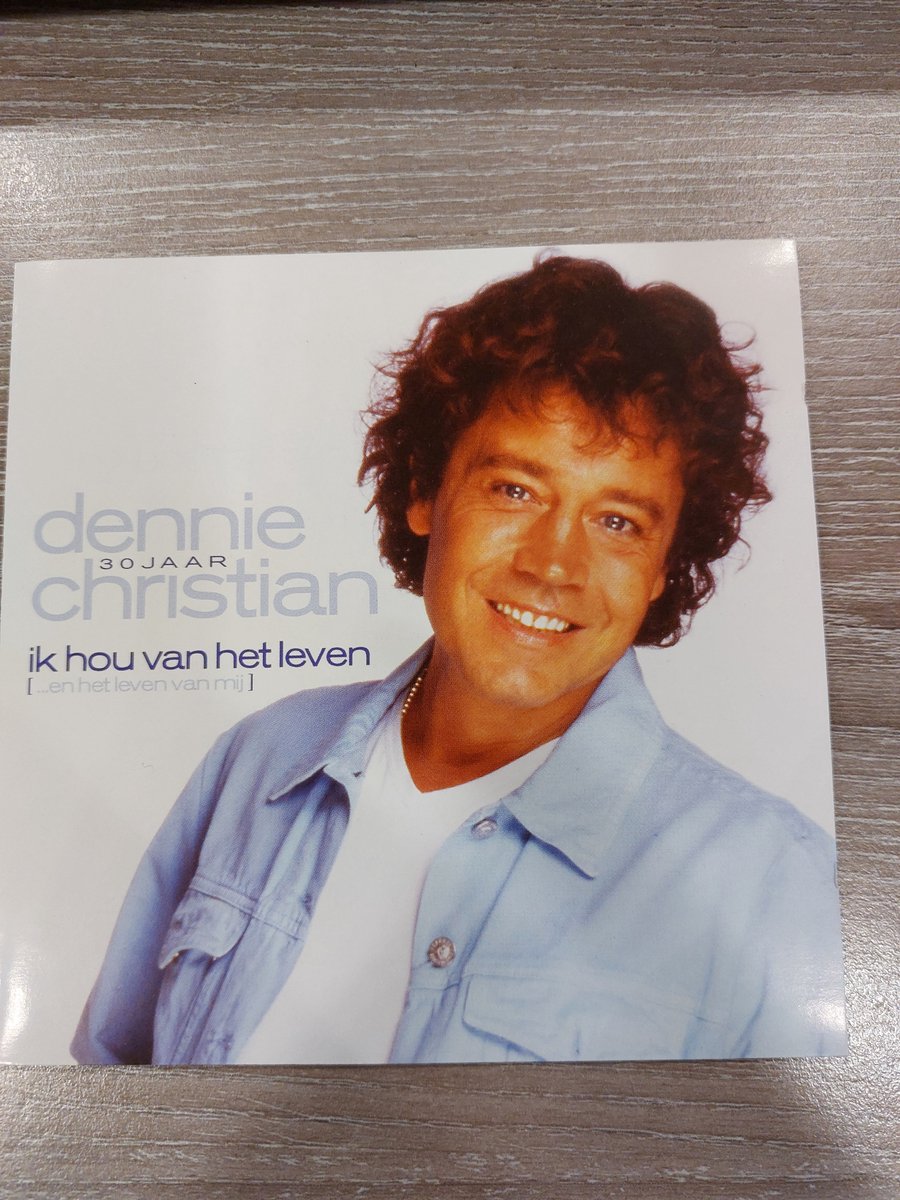 Christian Dennie - Ik Hou Van Het Leven