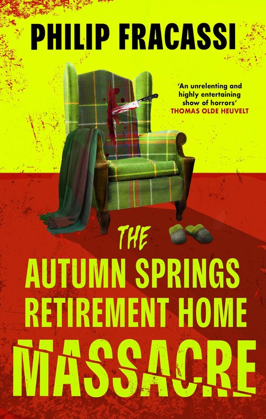 The Autumn Springs Retirement Home Massacre - cover