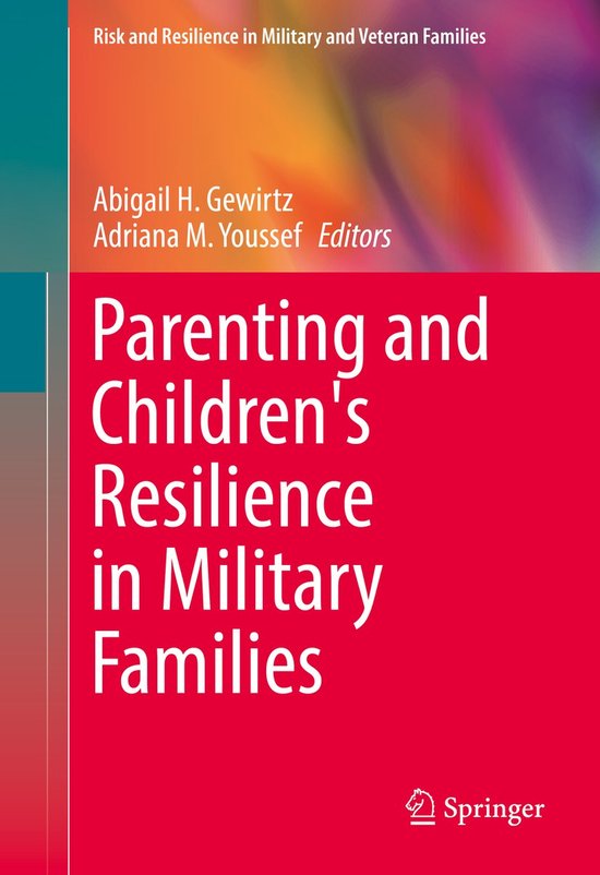Parenting and Children s Resilience in Military Families - cover