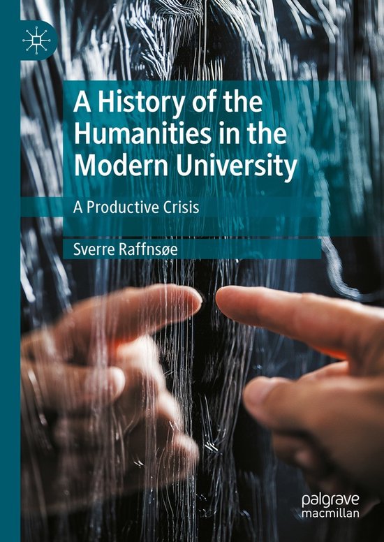 A History of the Humanities in the Modern University - cover