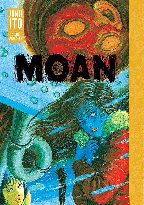 Junji Ito- Moan: Junji Ito Story Collection - cover