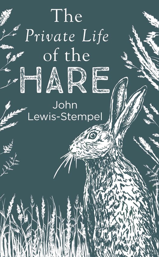 The Private Life of the Hare - cover