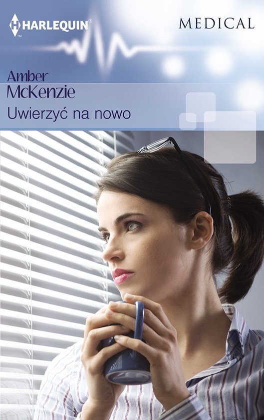 Harlequin MEDICAL - Uwierzyć na nowo
