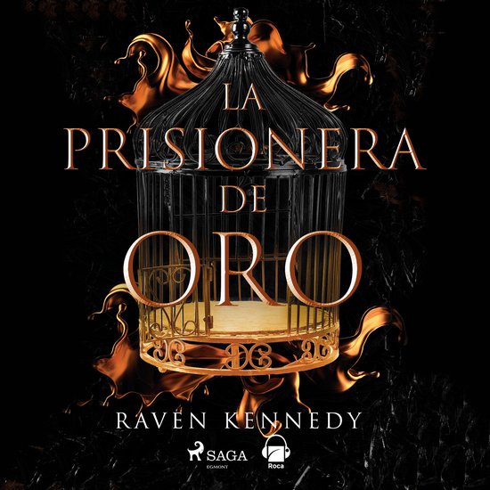Boek kaft 'La prisionera de oro' met een gouden kooi en vlammen.