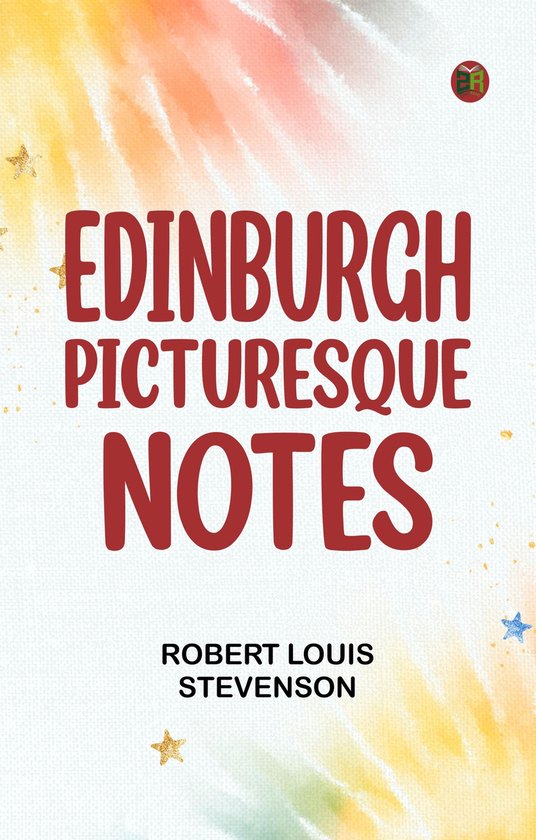 Edinburgh: Picturesque Notes - cover