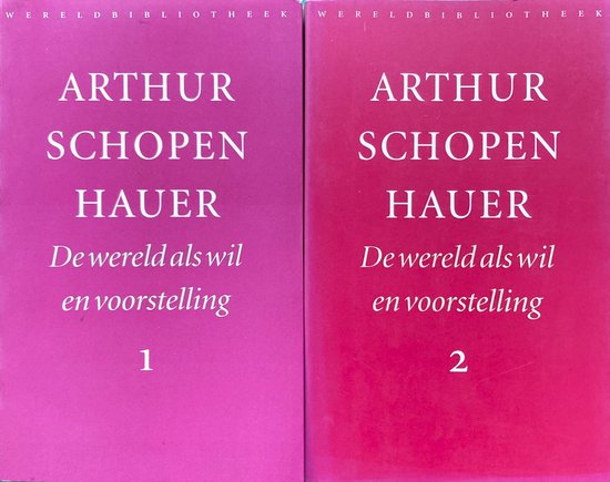 De Wereld Als Wil En Voorstelling