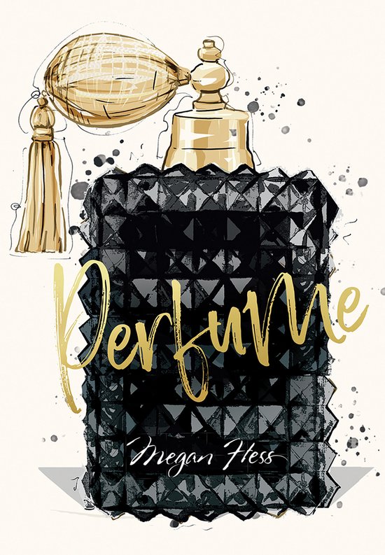 The Ultimate Fashion Wardrobe- Megan Hess: Perfume - cover