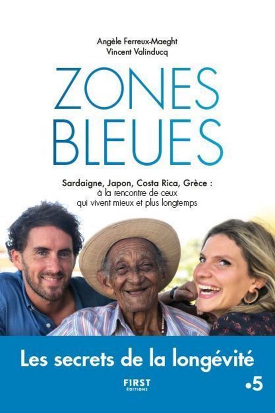 Zones bleues - Les secrets de l'extrême longévité - cover