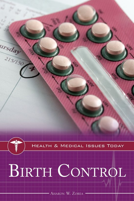 Health and Medical Issues Today - Birth Control - cover