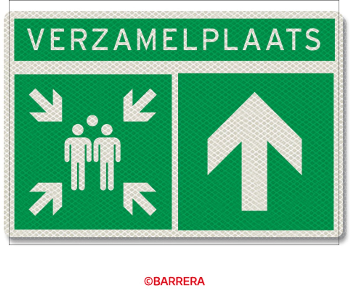 Verzamelplaats bord met richting rechtdoor - bord verzamelplaats met klasse 3 reflectie - DOR - calamiteitenbord - ontruimingsbord - veilig ontruimen