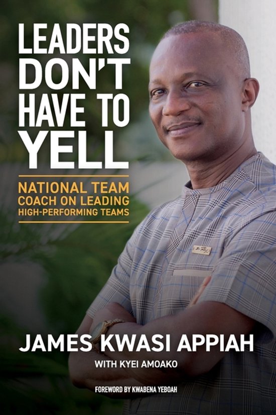 Leaders Don't Have to Yell - cover
