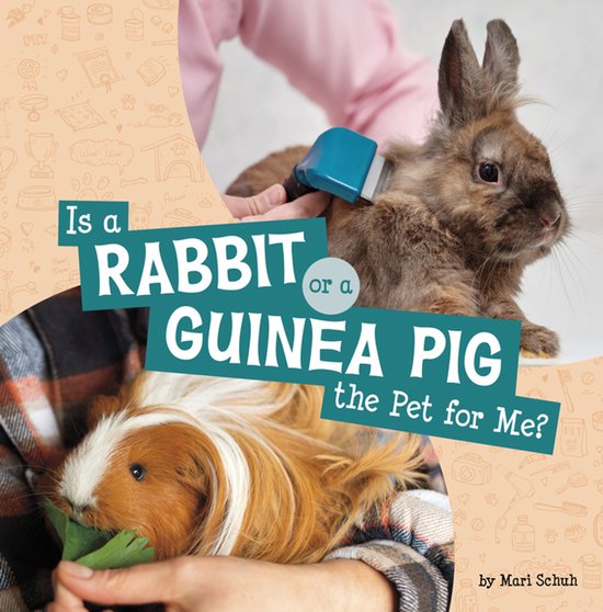 This or That Pets- Is a Rabbit or a Guinea Pig the Pet for Me?