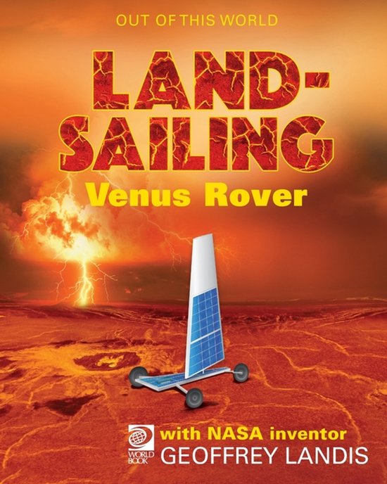 Venus Rover Picture Out of This World 1- LandSailing Venus Rover with NASA Inventor ...