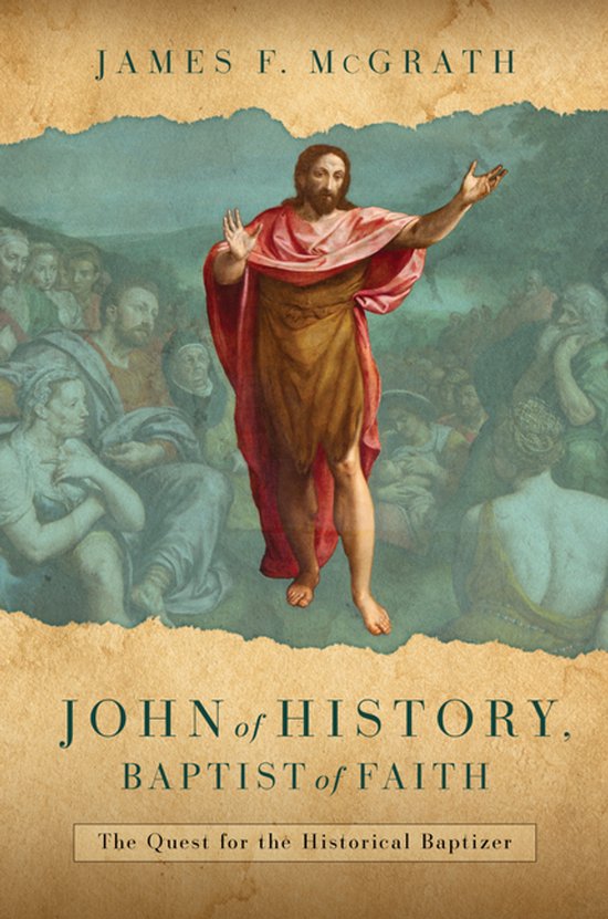 John of History, Baptist of Faith - cover