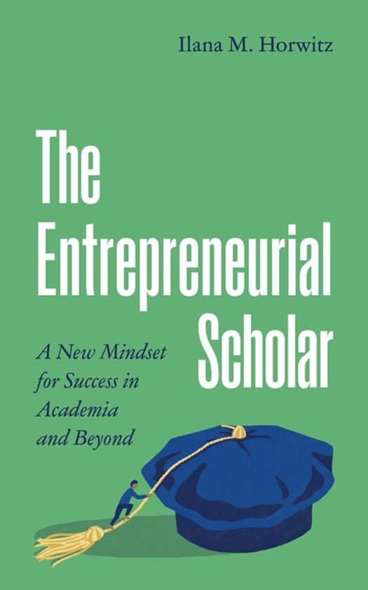 Skills for Scholars-The Entrepreneurial Scholar - cover