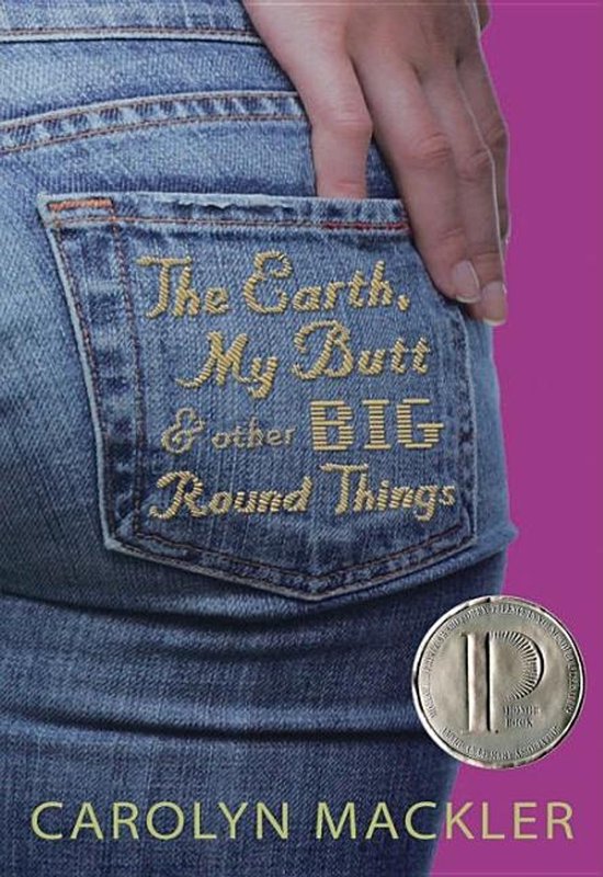 The Earth, My Butt, And Other Big Round Things - cover