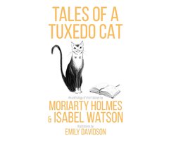 Tales of a Tuxedo Cat
