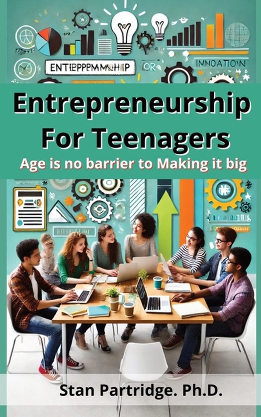 Entrepreneurship For Teenagers - cover