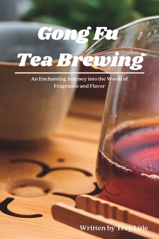 Gong Fu Tea Brewing - cover