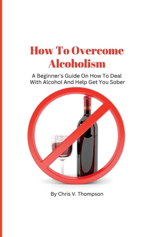 How To Overcome Alcoholism - cover