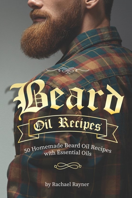 Beard Oil Recipes - cover