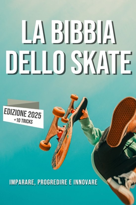 La Bibbia dello Skateboard - cover