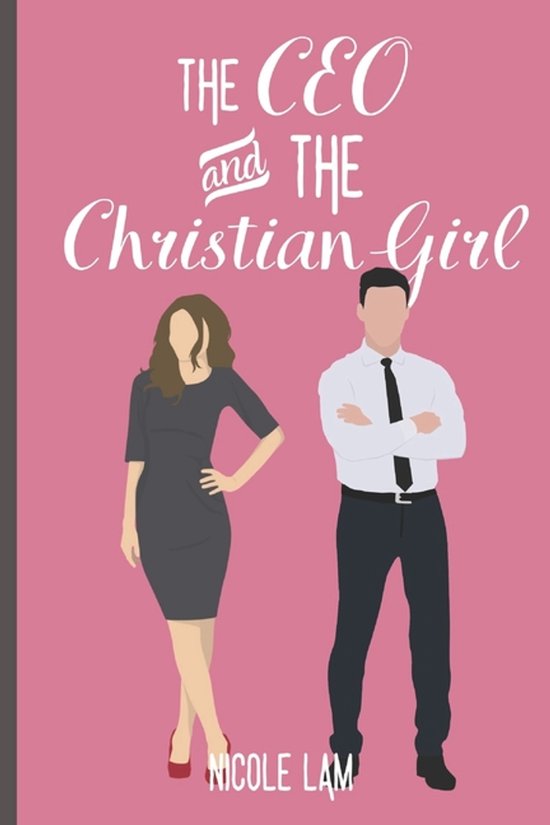 For Love & Money-The CEO & The Christian Girl - cover