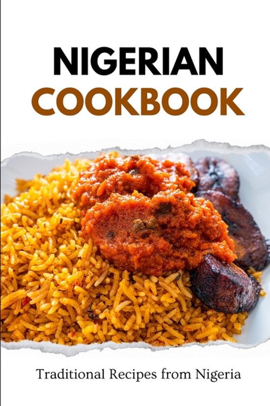 African Food- Nigerian Cookbook